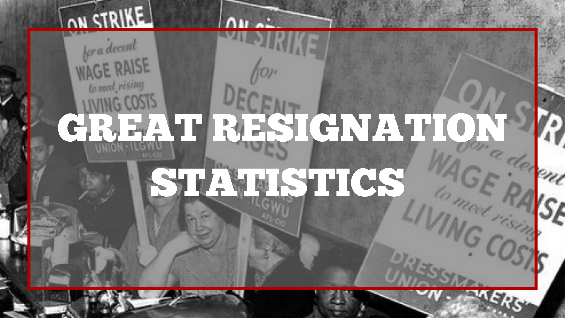 Great Resignation Statistics