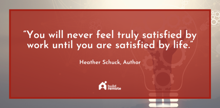 122 Influential Work-Life Balance Quotes | Buildremote