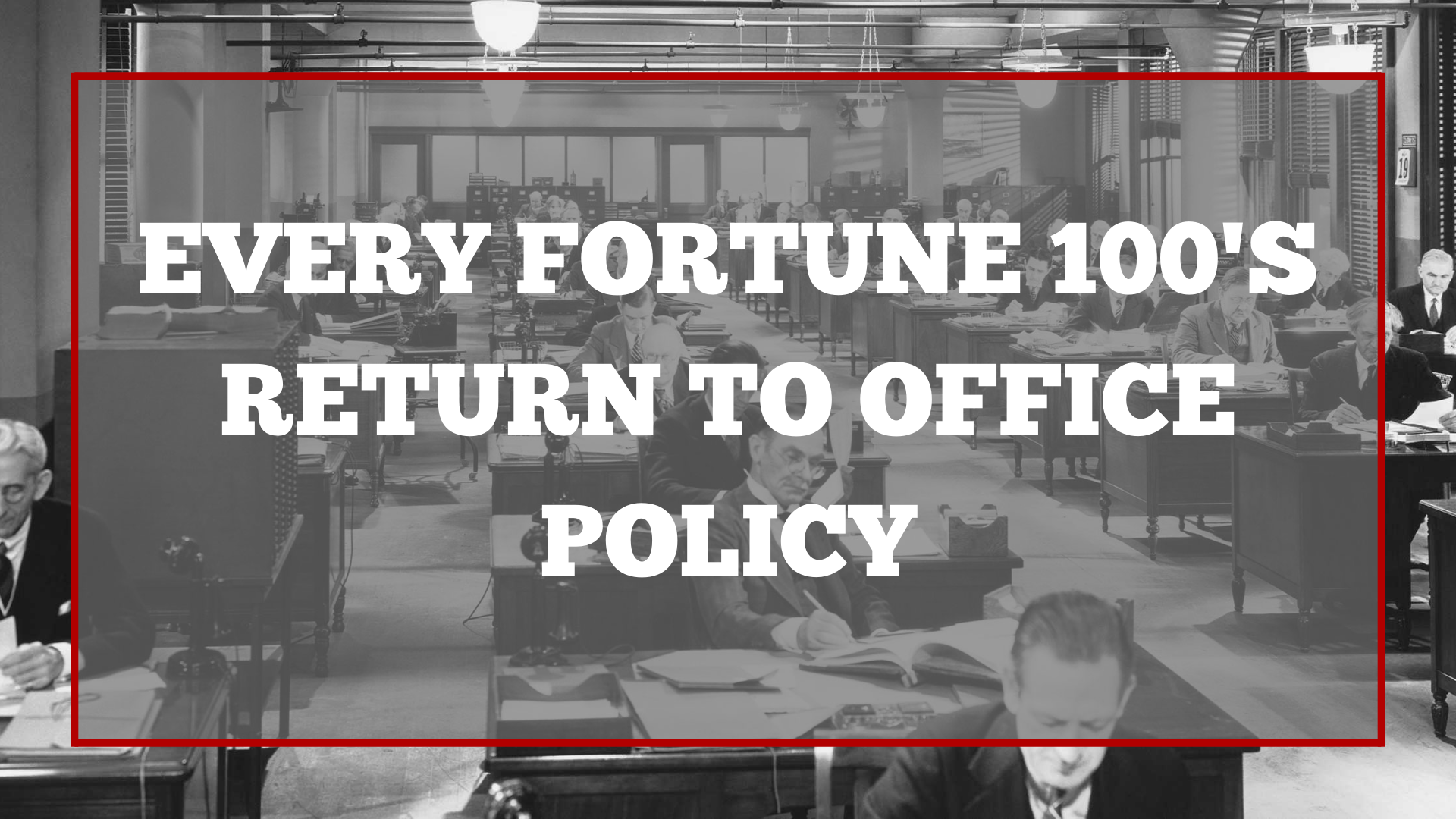 Return To Office Fortune 100