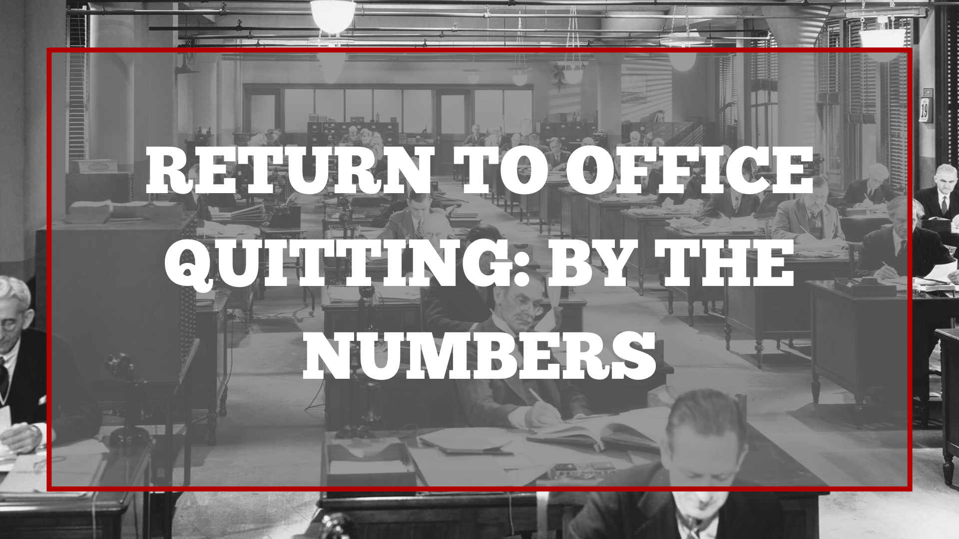 Return To Office Quitting