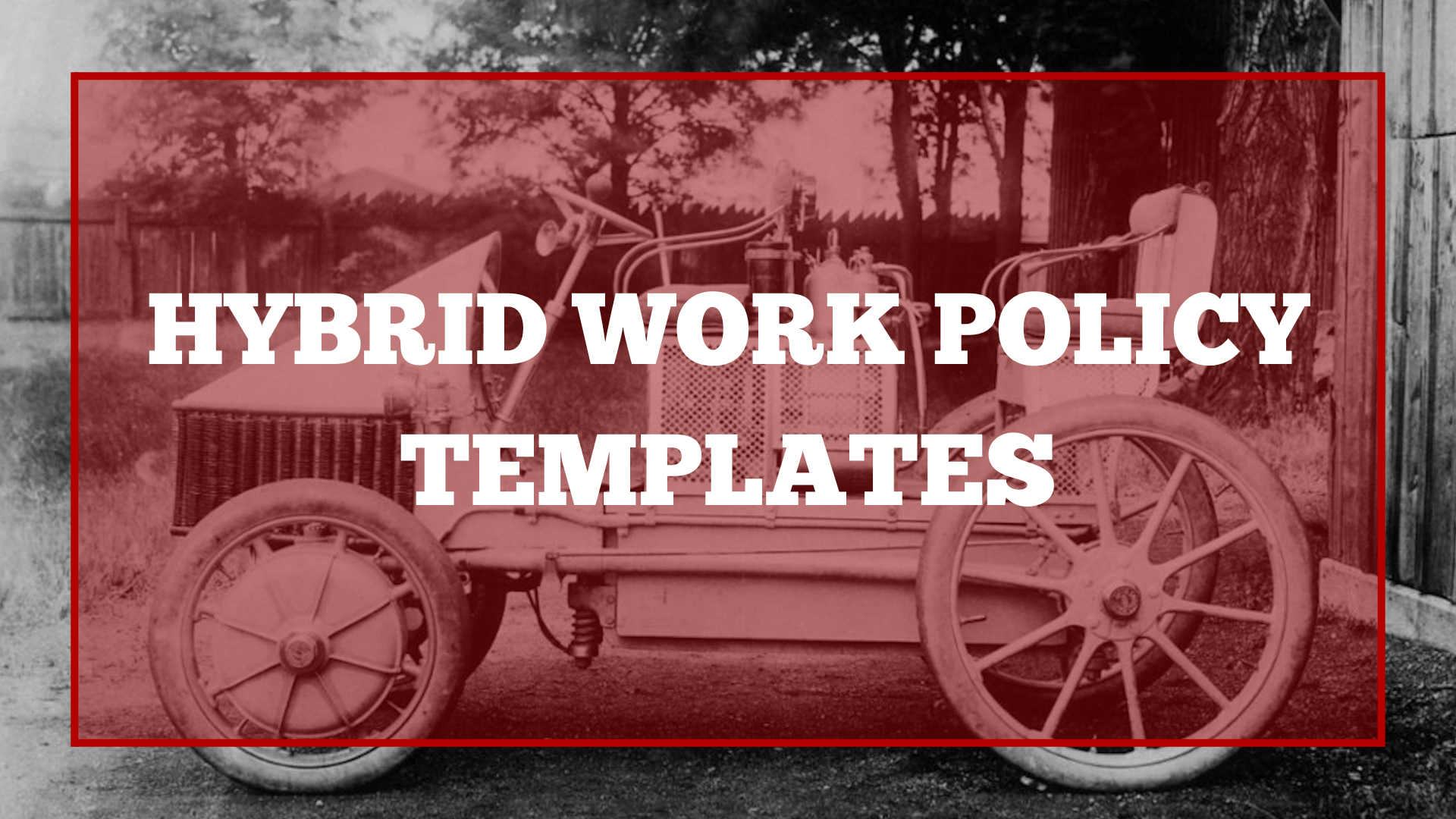 Hybrid work policy templates