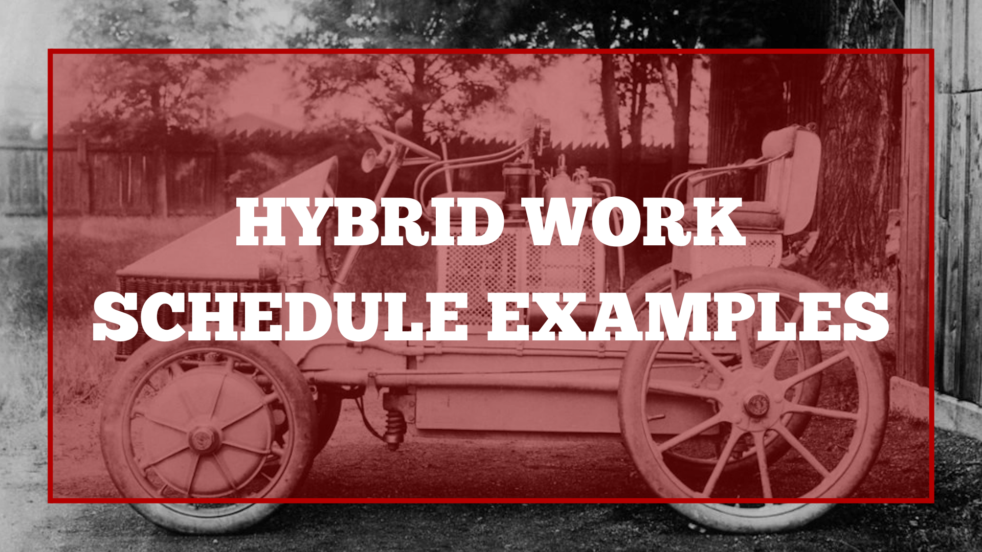 Hybrid work schedules