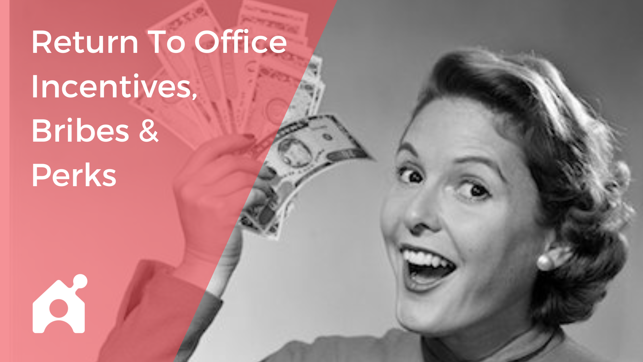 Return To Office Incentives