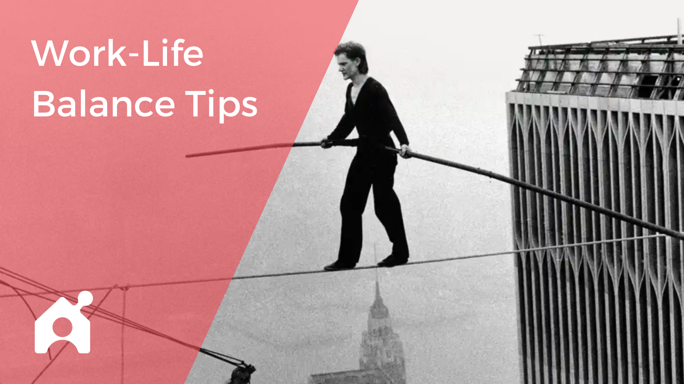 Work Life Balance Tips