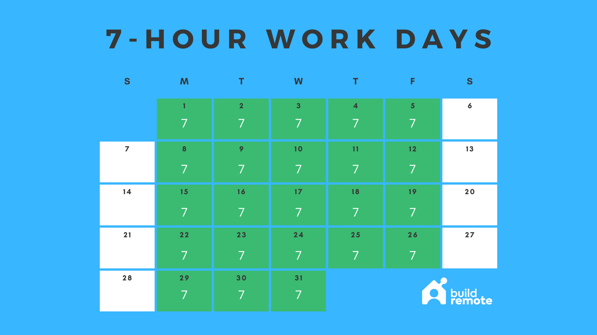 35 Hour Work Week (7 Hour Work Day)