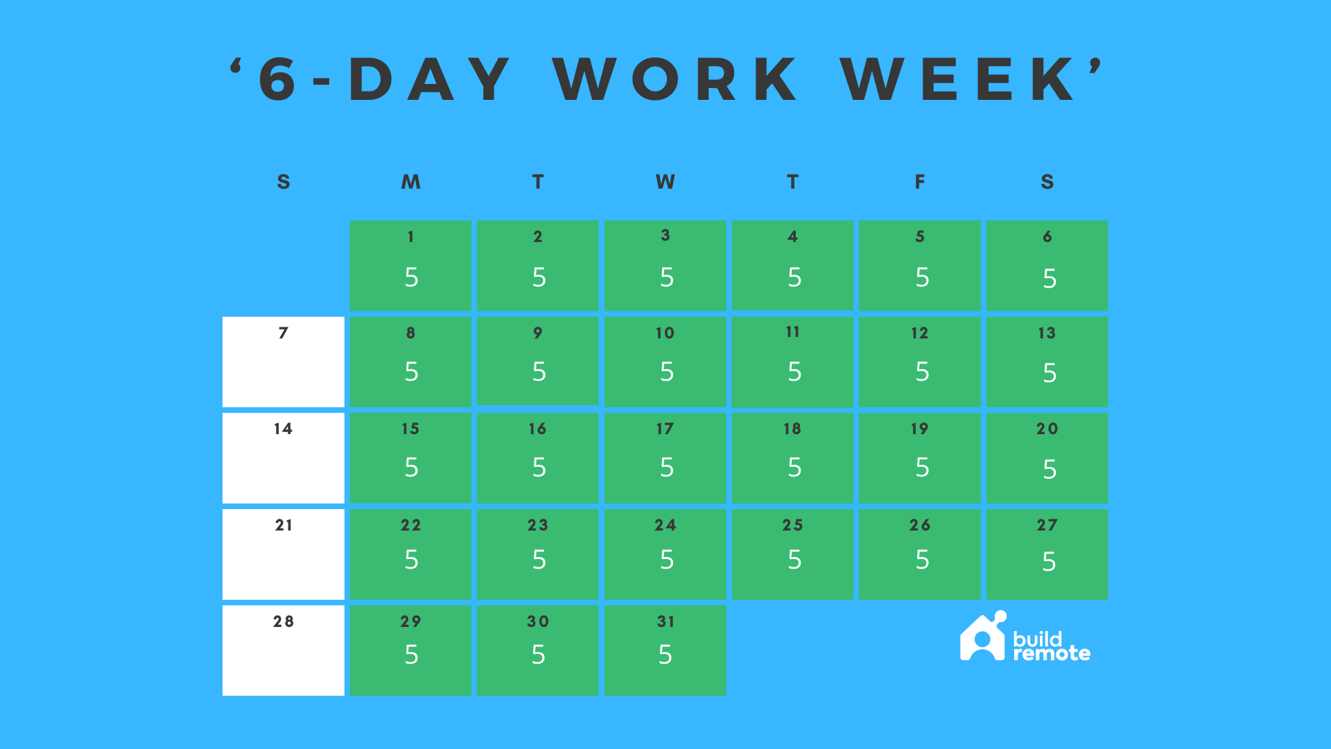 6-Day Work Week