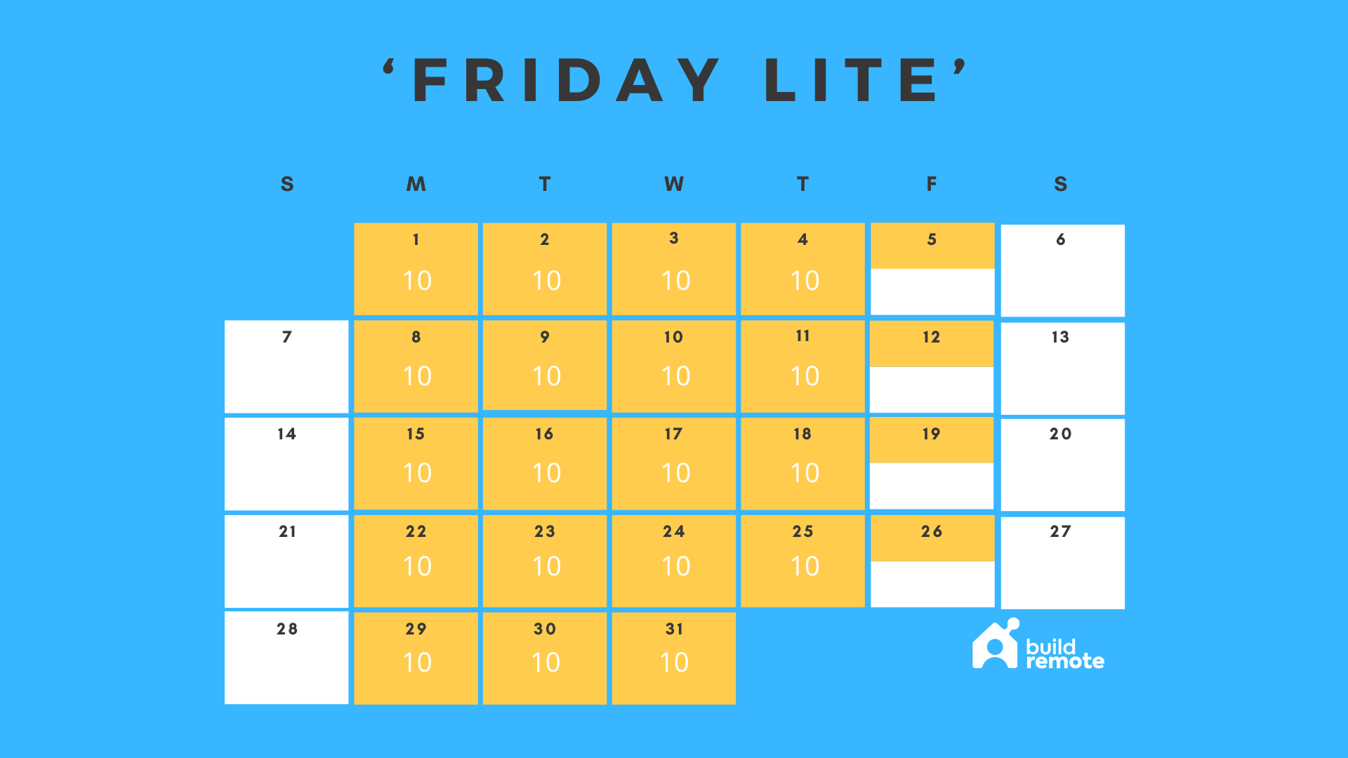 Friday-lite Flexible Schedule