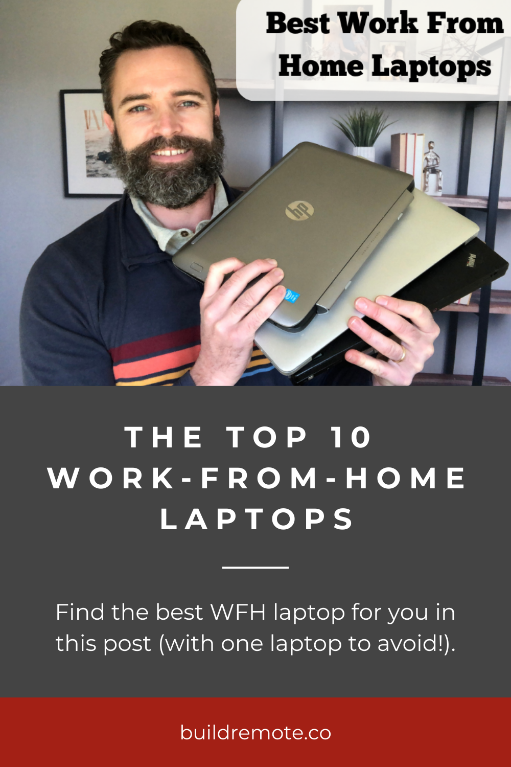 Pinterest Image - 10 Best Laptops To Work From Home [Don’t Buy This 1!]