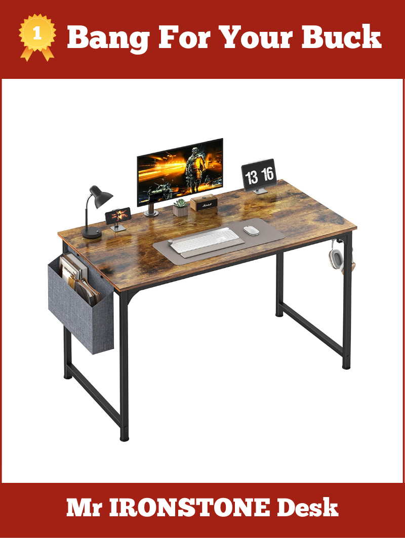 Best Bang For Your Buck - Mr IRONSTONE Computer Desk