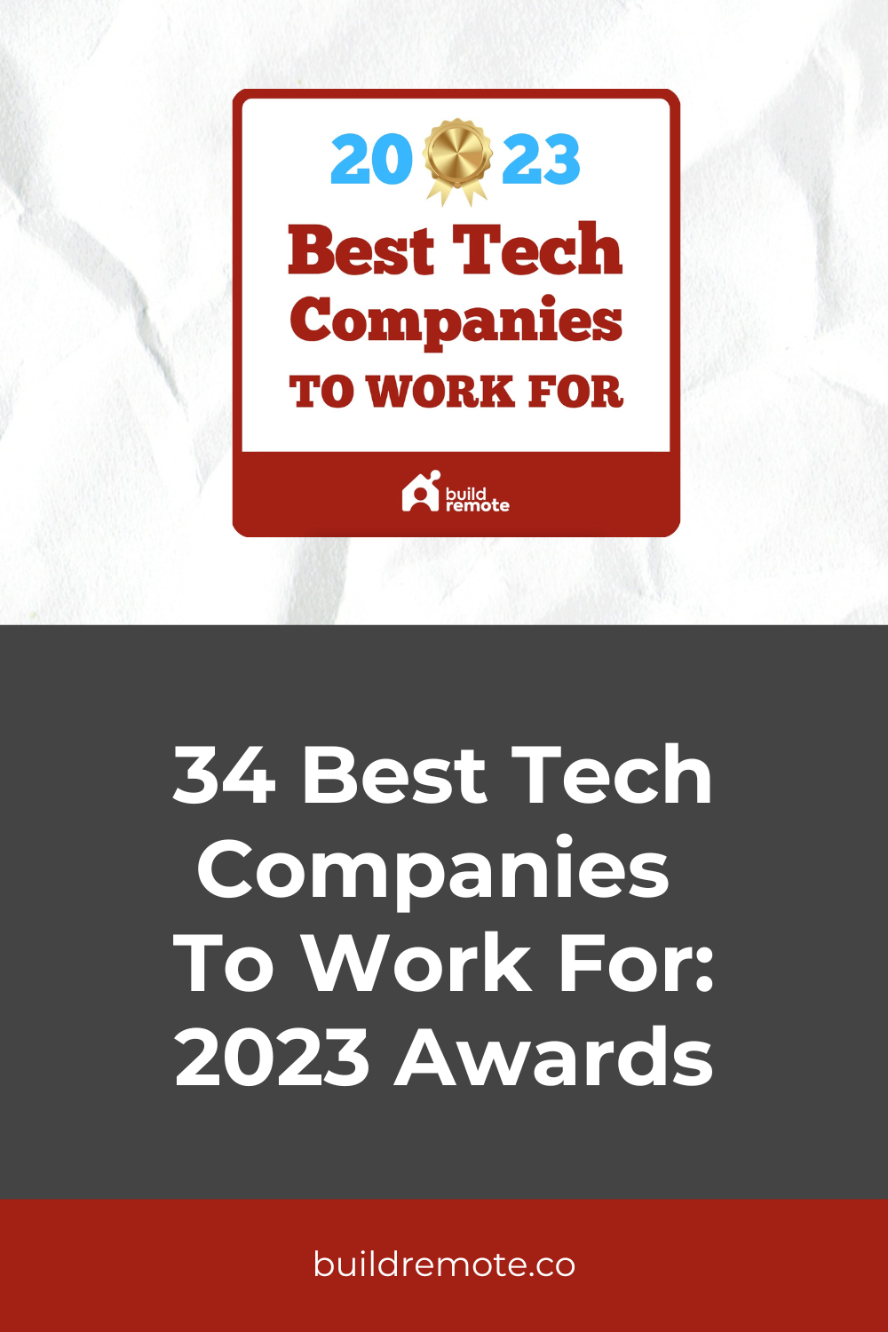 Pinterest Image - 34 Best Tech Companies To Work For: 2023 Awards