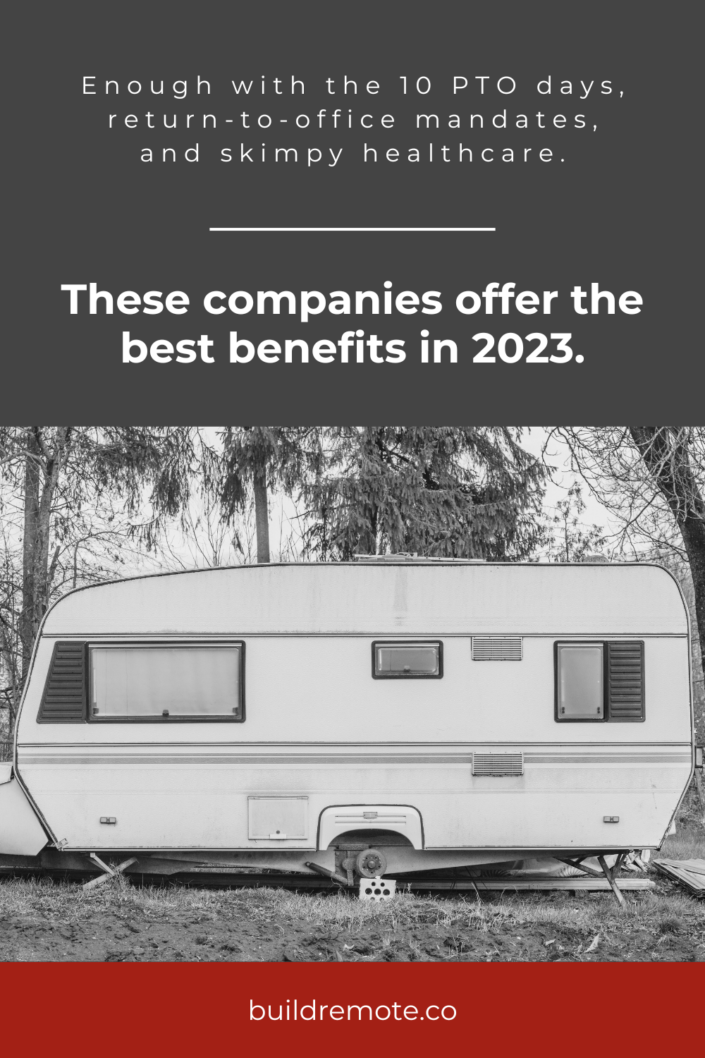 Pinterest Image - 82 Companies With The Best Benefits (2023 Winners)