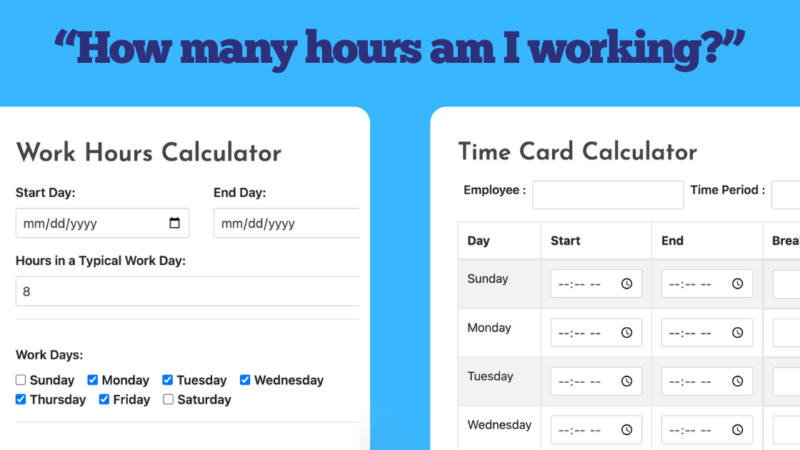 How many hours am I working?(Calculator)