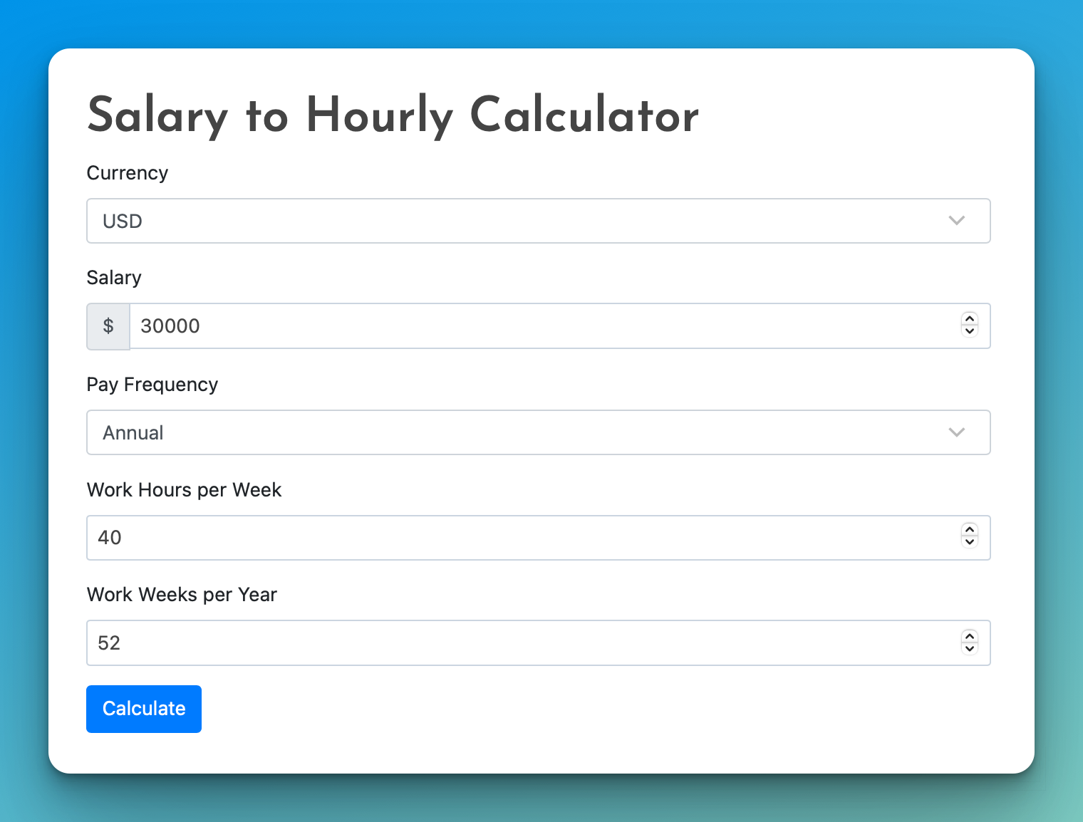 Salary to hourly calculator