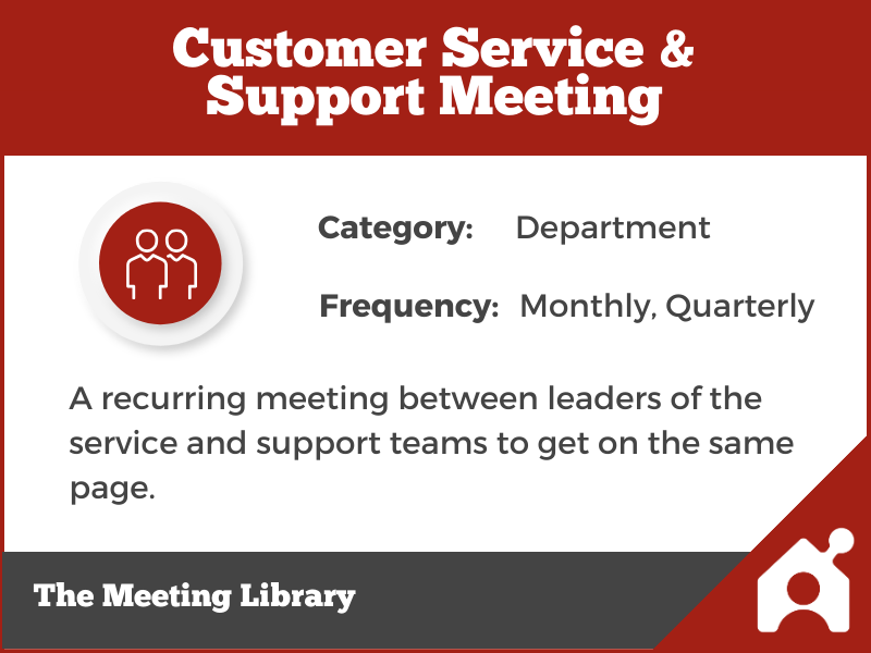 Customer Service & Support Meeting