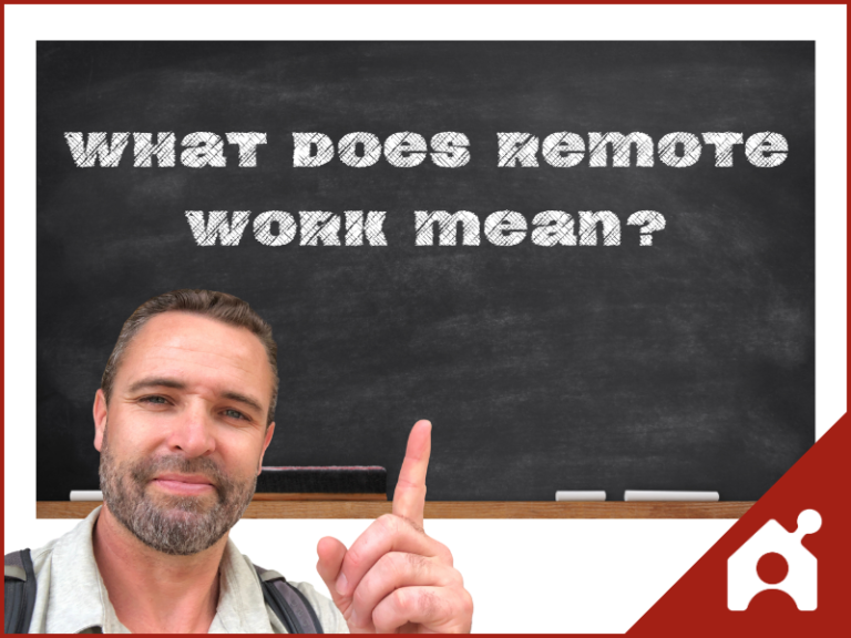 What Does Remote Work Mean? Buildremote