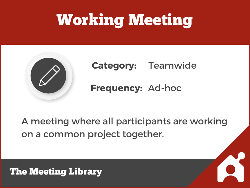 Working Meeting