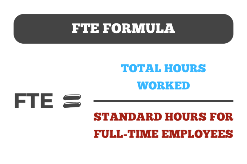 Full-time Equivalent (FTE) Formula