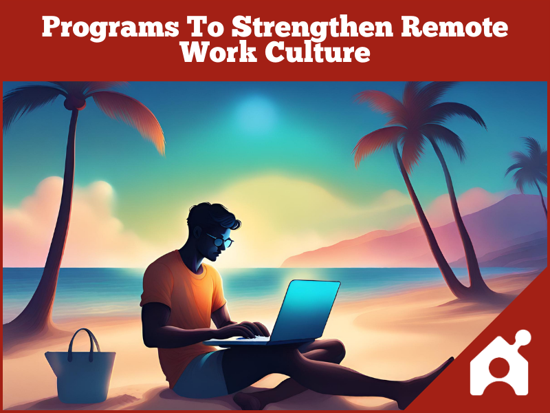 Remote work culture