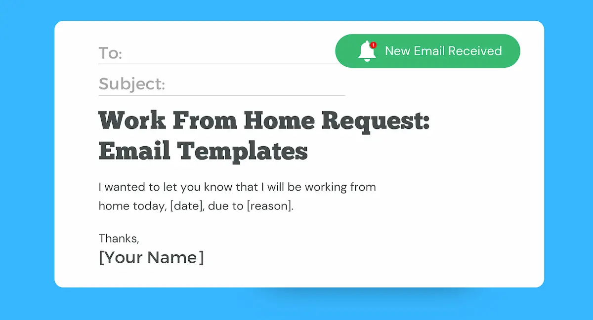 Requesting Work From Home: Email Templates