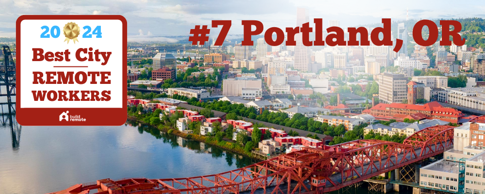 Portland: #7 best remote work city