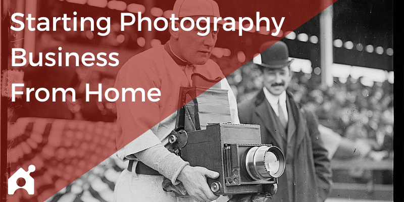 Starting photography business from home
