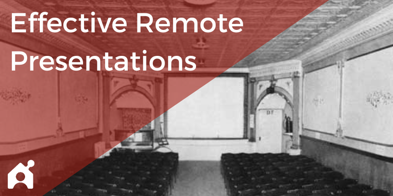 Effective remote presentations