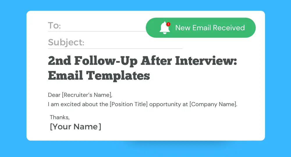 2nd follow up email after interview