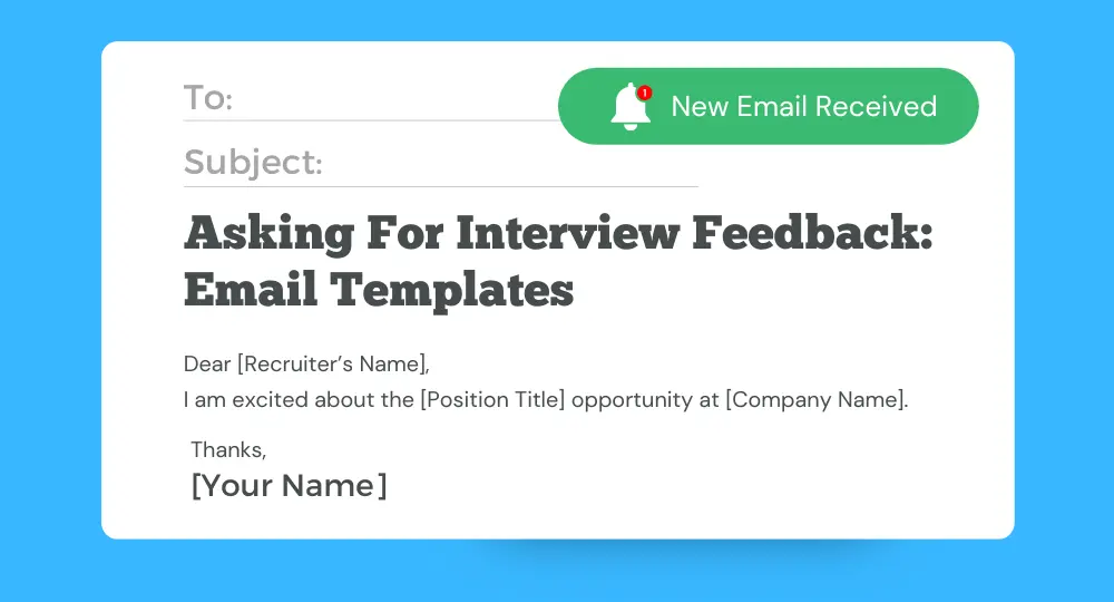 email asking for interview feedback