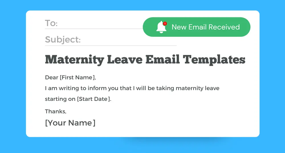 maternity leave email notifications